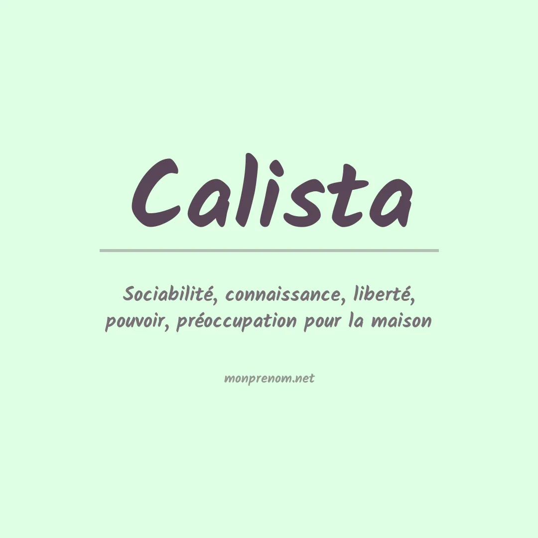Signification du Prénom Calista