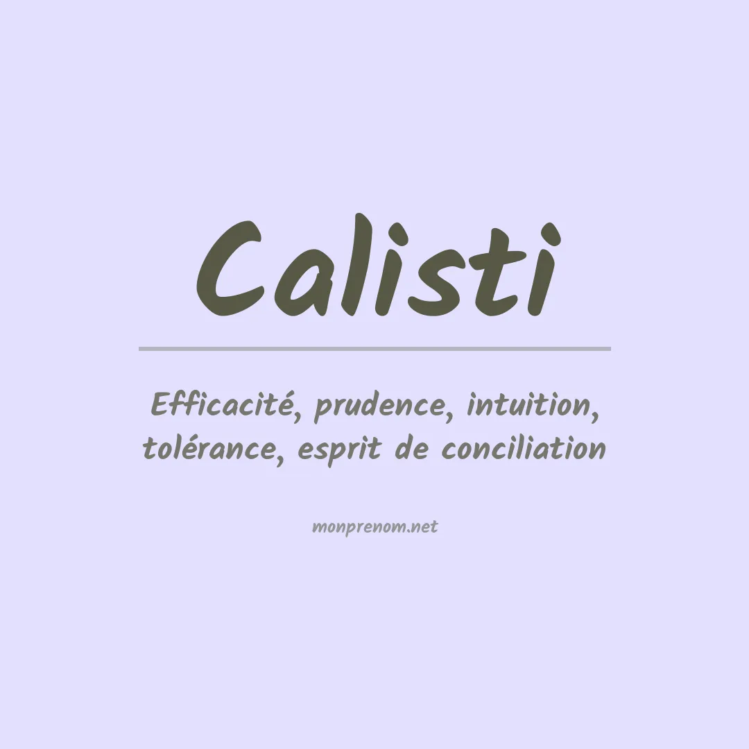 Signification du Prénom Calisti Signification du Prénom Calisti