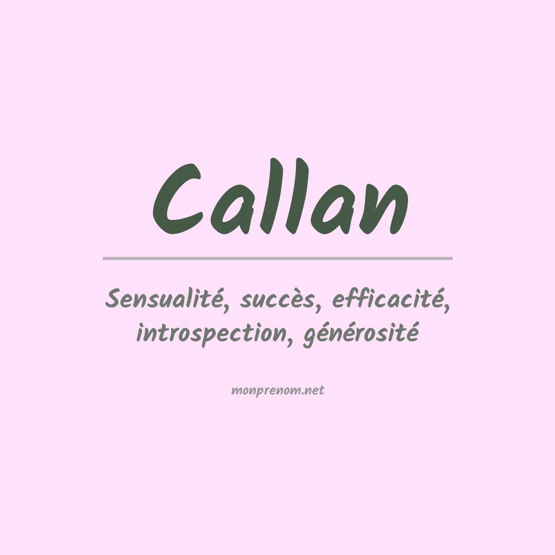 Signification du Prénom Callan