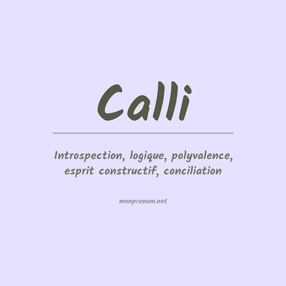 Signification du Prénom Calli Signification du Prénom Calli