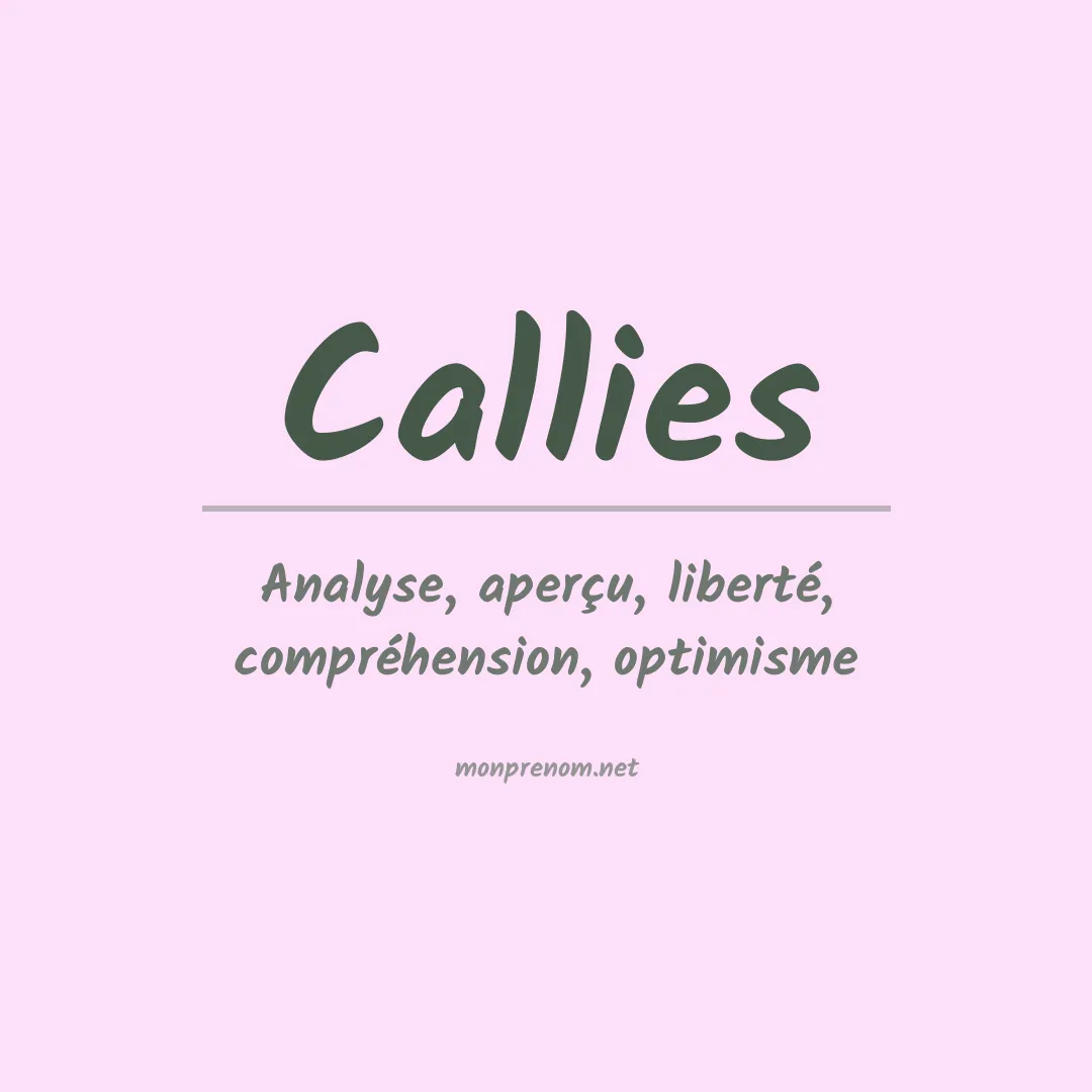 Signification du Prénom Callies