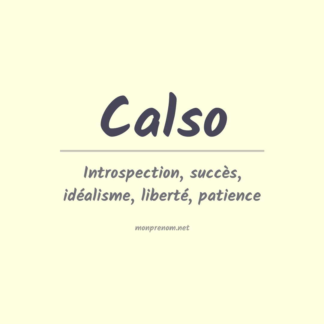 Signification du Prénom Calso Signification du Prénom Calso