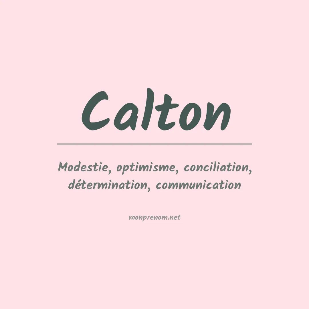 Signification du Prénom Calton