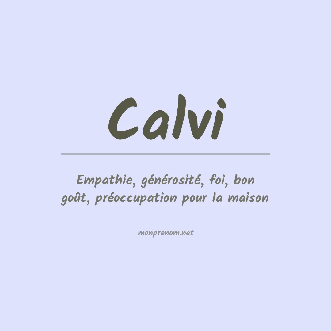 Signification du Prénom Calvi