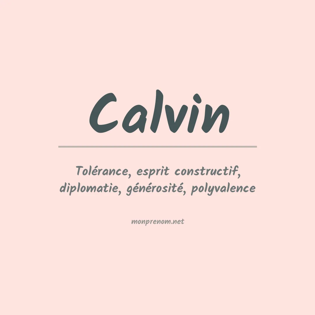 Signification du Prénom Calvin