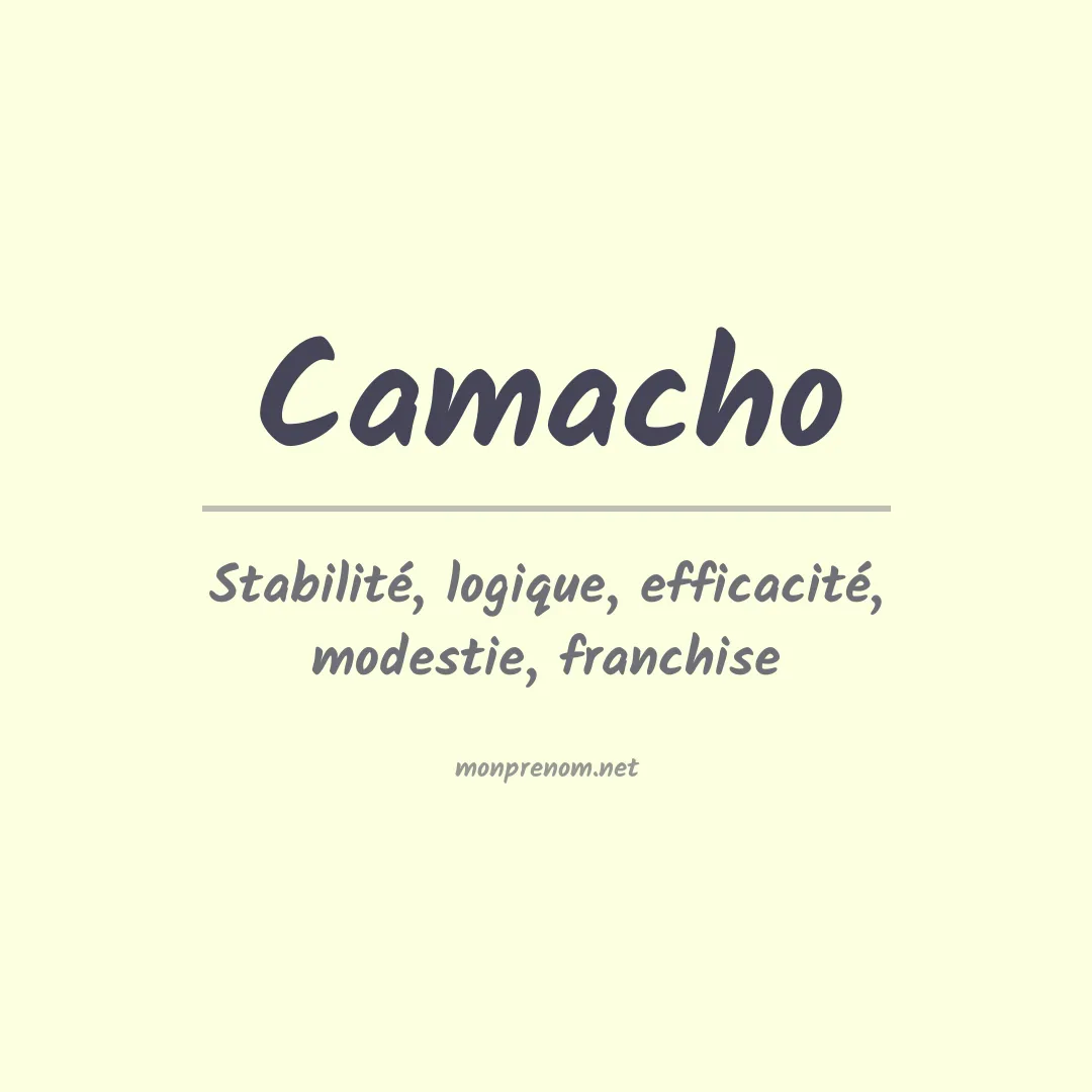 Signification du Prénom Camacho