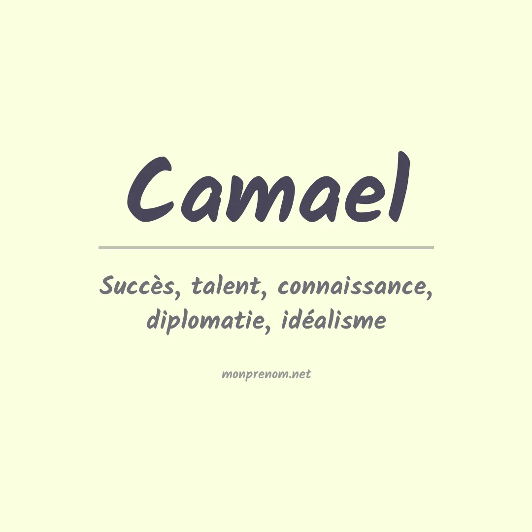 Signification du Prénom Camael