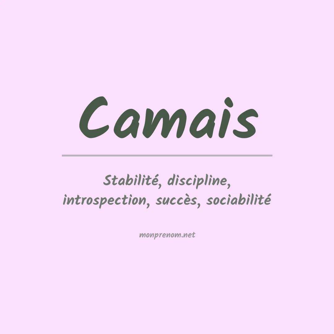 Signification du Prénom Camais Signification du Prénom Camais