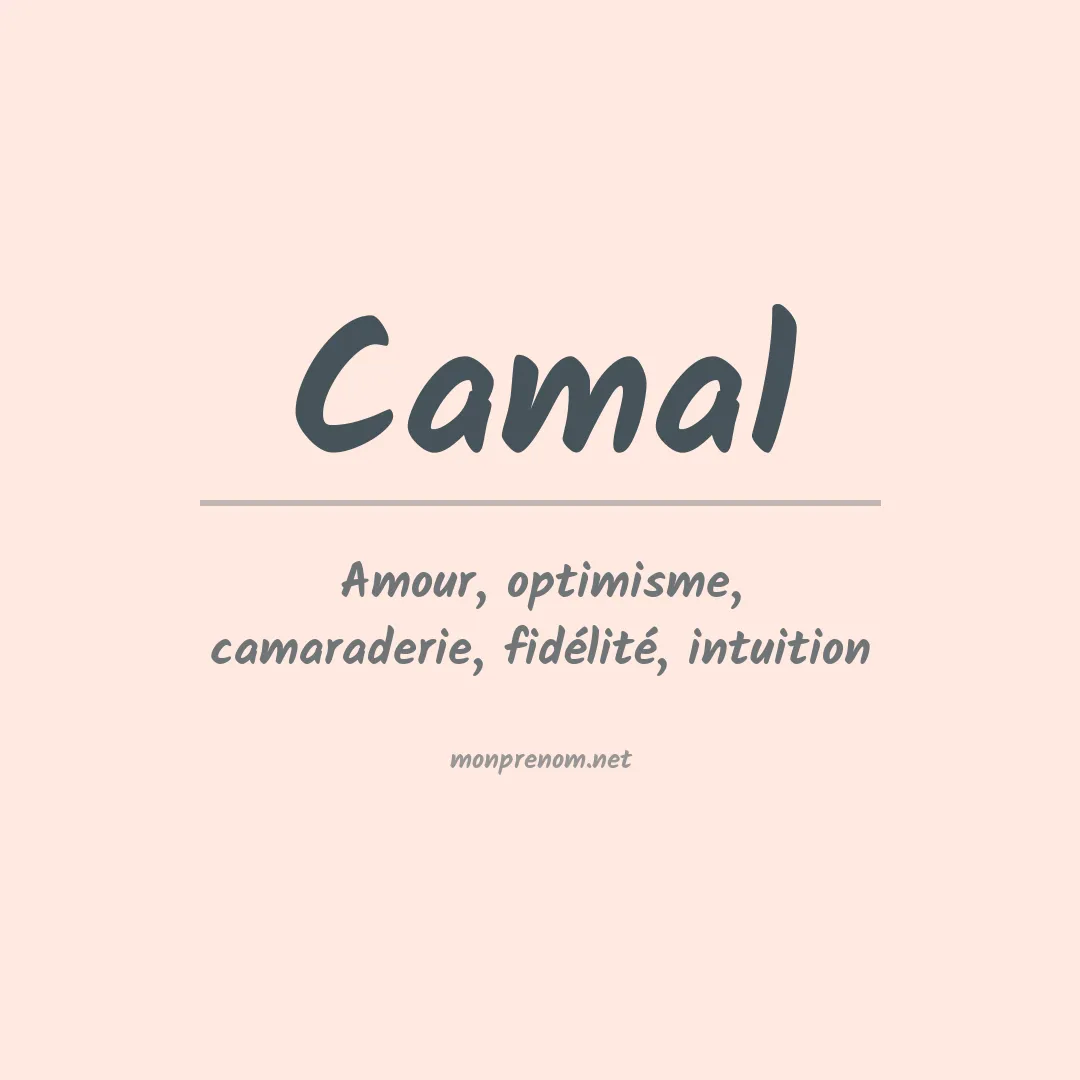 Signification du Prénom Camal