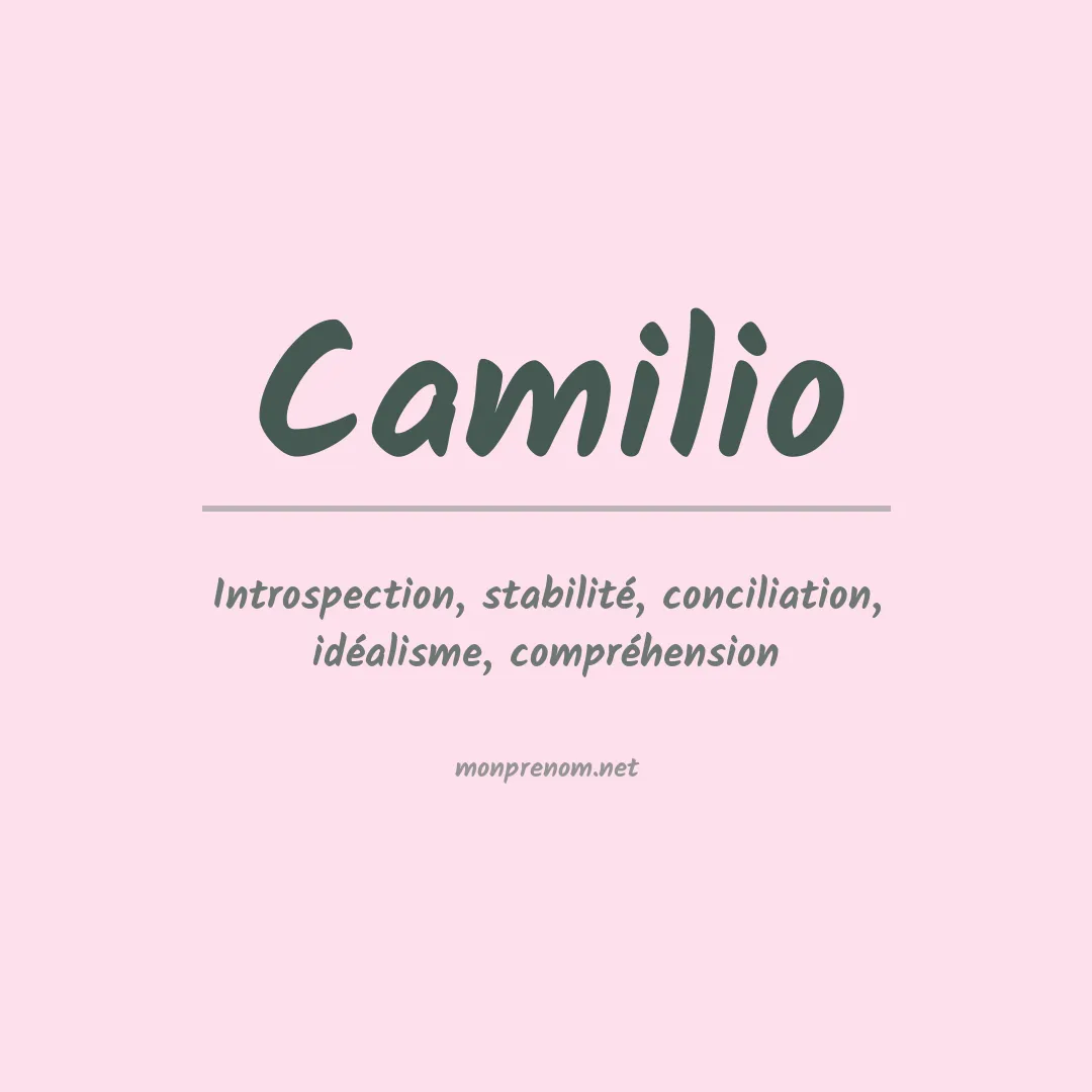 Signification du Prénom Camilio Signification du Prénom Camilio