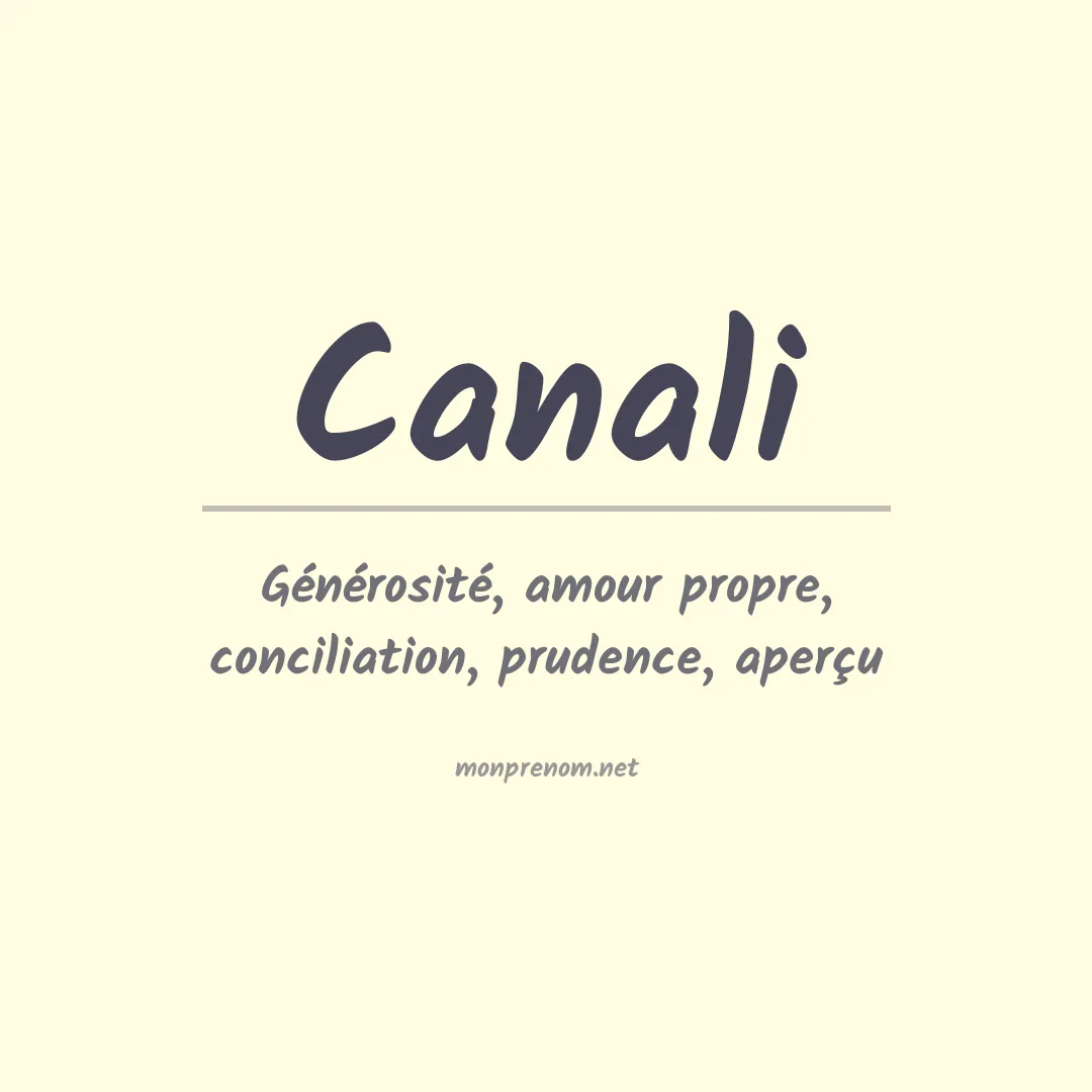 Signification du Prénom Canali