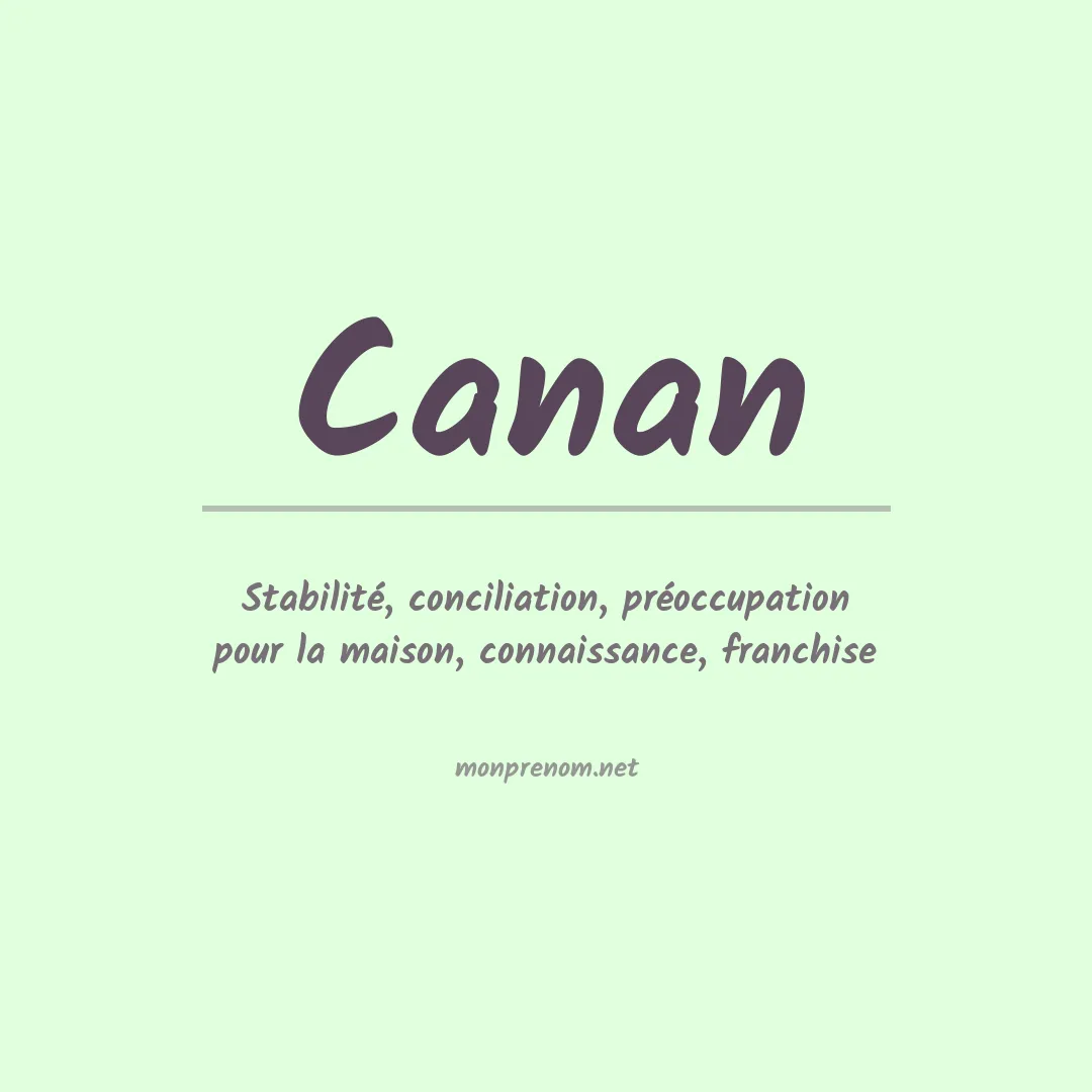 Signification du Prénom Canan