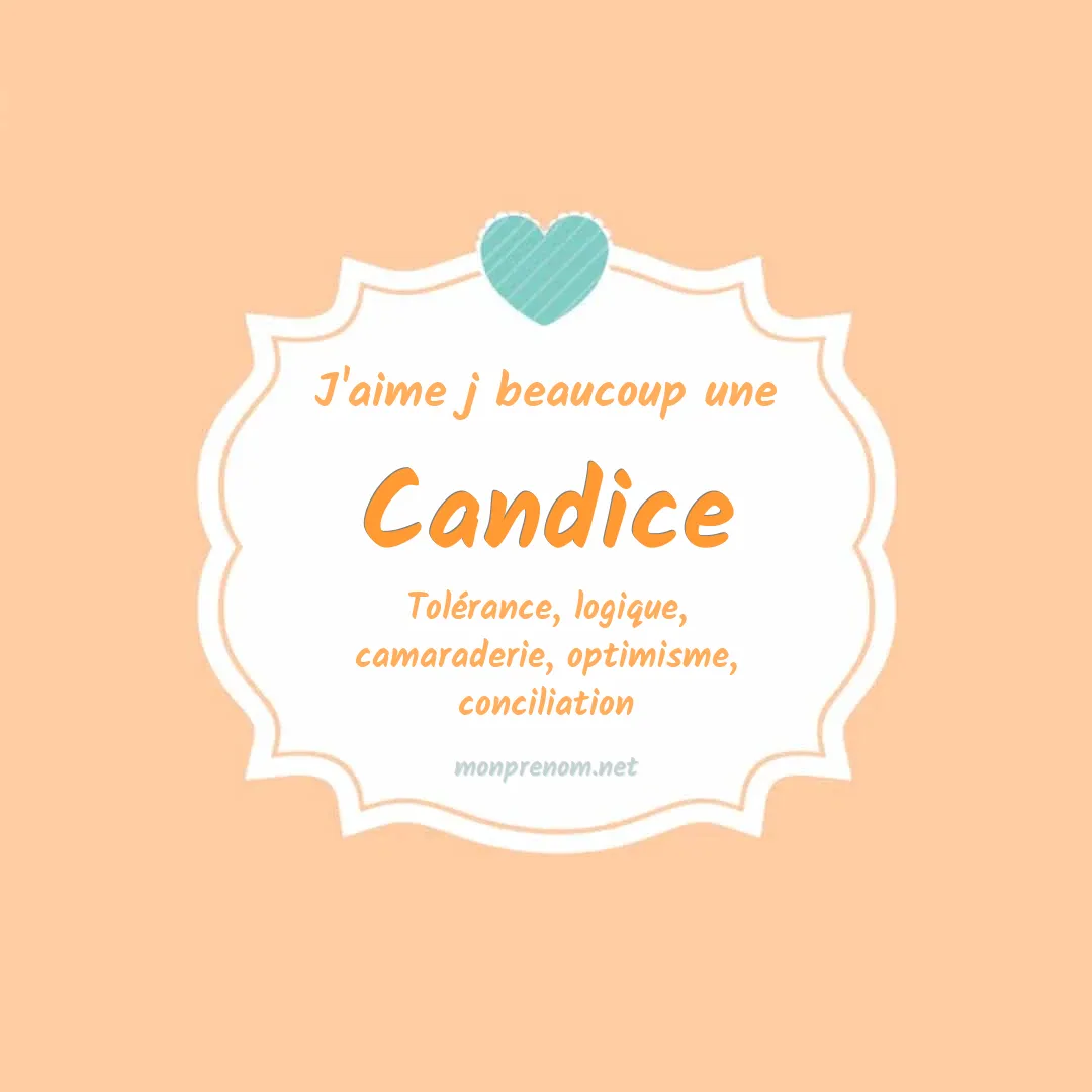 j'aime beaucoup Candice