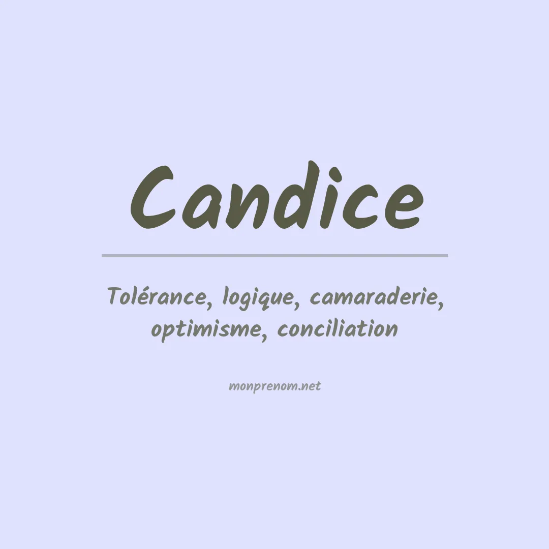 Signification du Prénom Candice