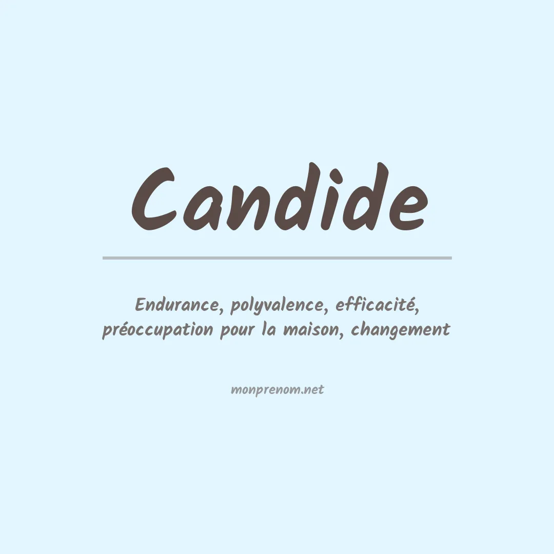 Signification du Prénom Candide Signification du Prénom Candide