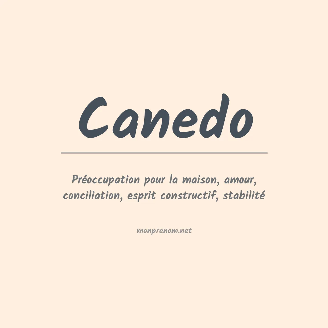 Signification du Prénom Canedo