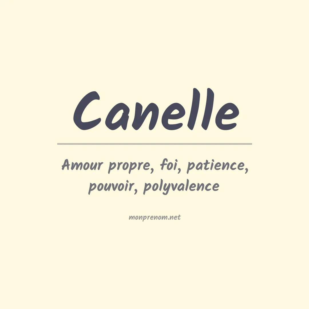 Signification du Prénom Canelle Signification du Prénom Canelle