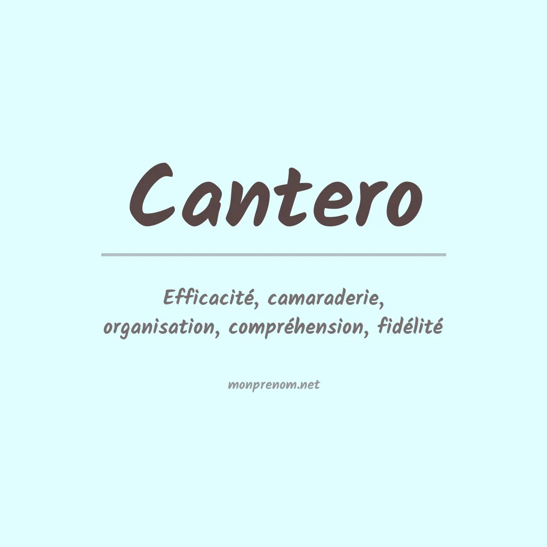 Signification du Prénom Cantero