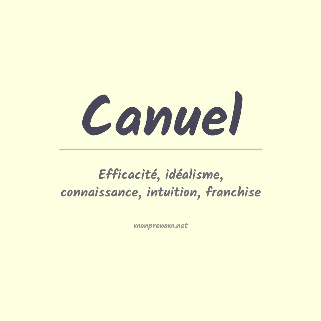 Signification du Prénom Canuel