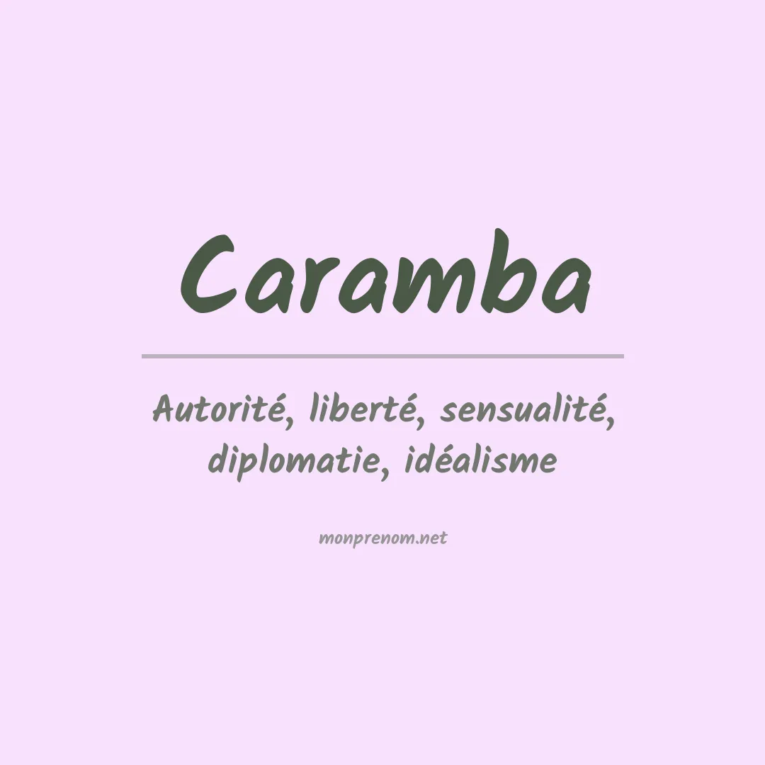 Signification du Prénom Caramba Signification du Prénom Caramba