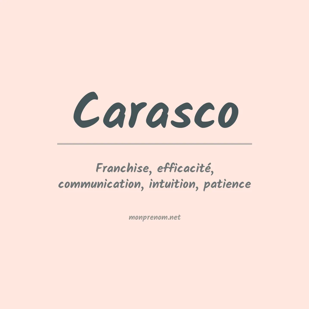 Signification du Prénom Carasco Signification du Prénom Carasco