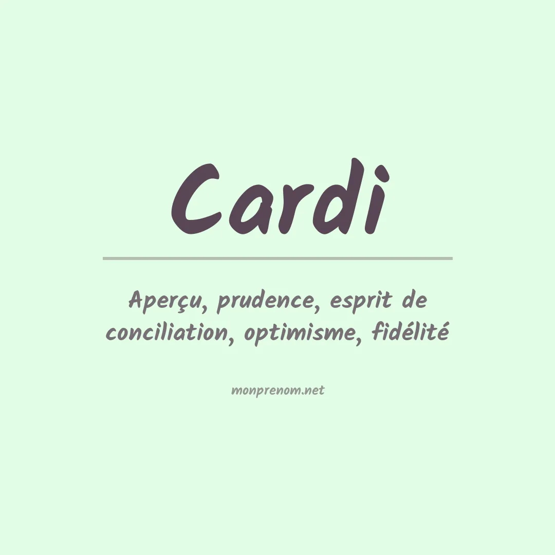 Signification du Prénom Cardi