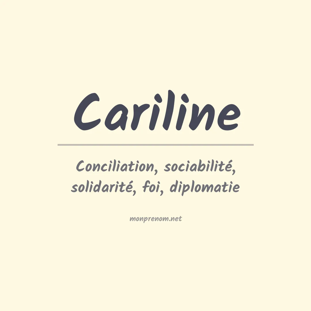 Signification du Prénom Cariline
