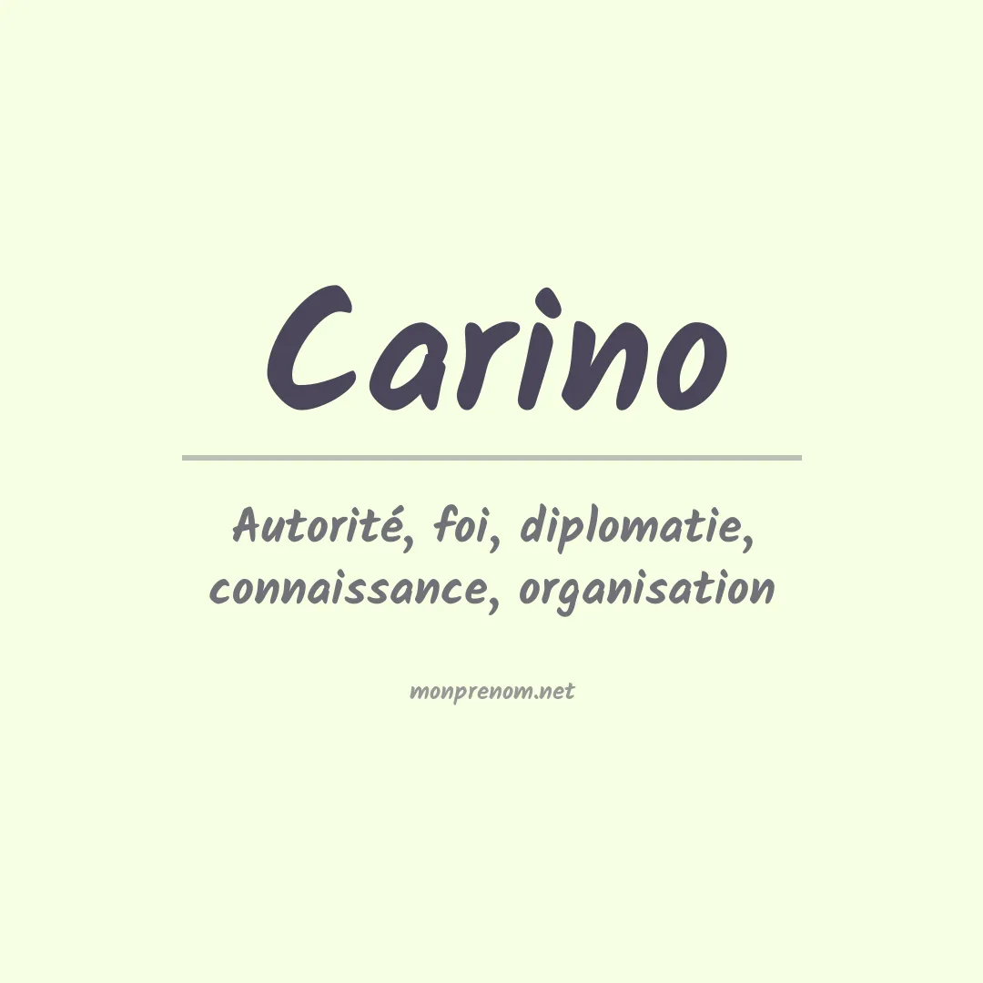 Signification du Prénom Carino