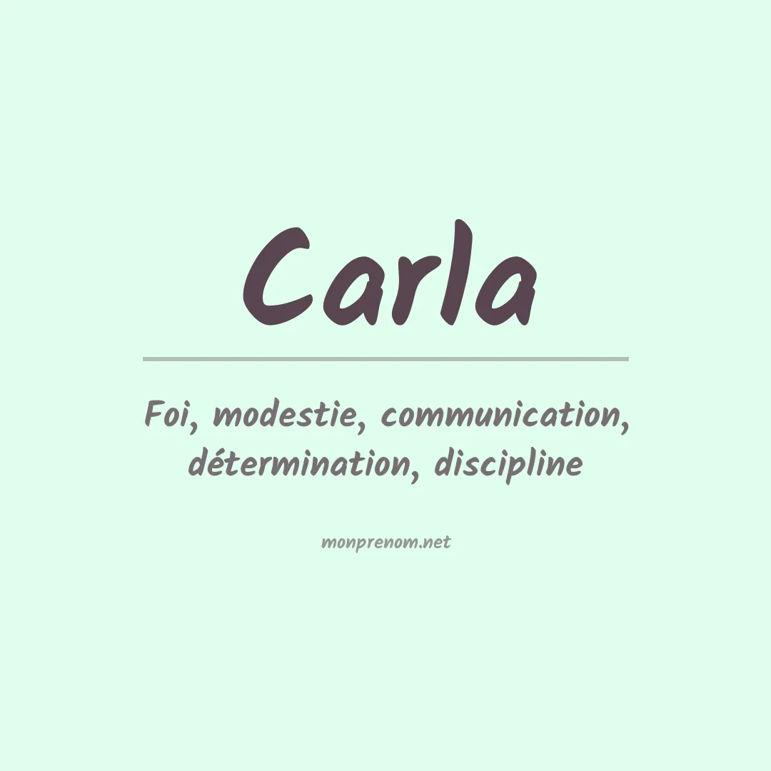 Signification du Prénom Carla