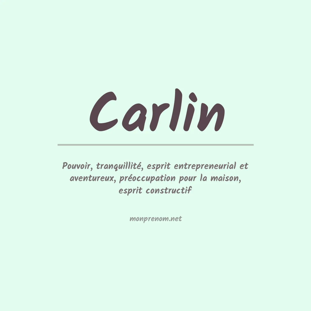 Signification du Prénom Carlin