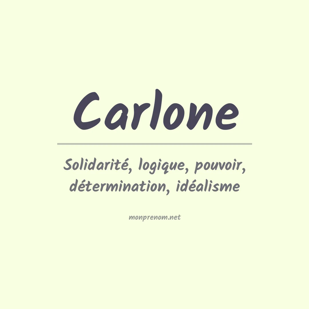 Signification du Prénom Carlone