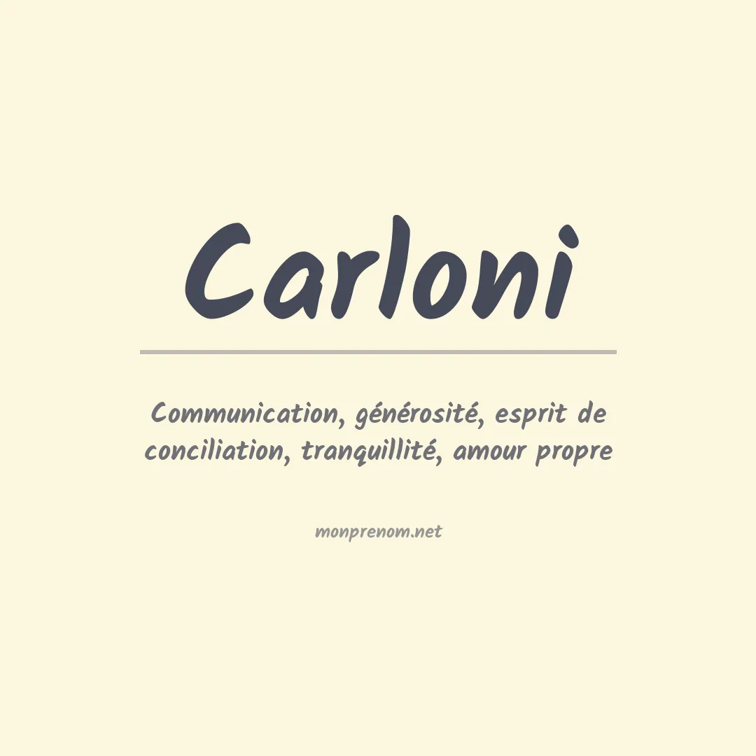 Signification du Prénom Carloni