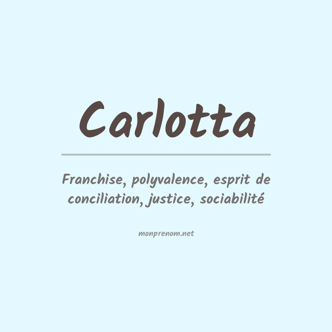 Signification du Prénom Carlotta Signification du Prénom Carlotta