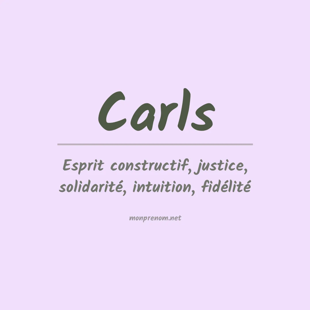 Signification du Prénom Carls