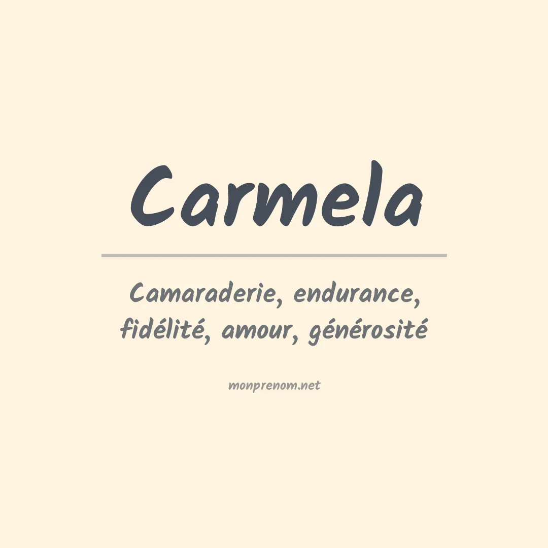Signification du Prénom Carmela