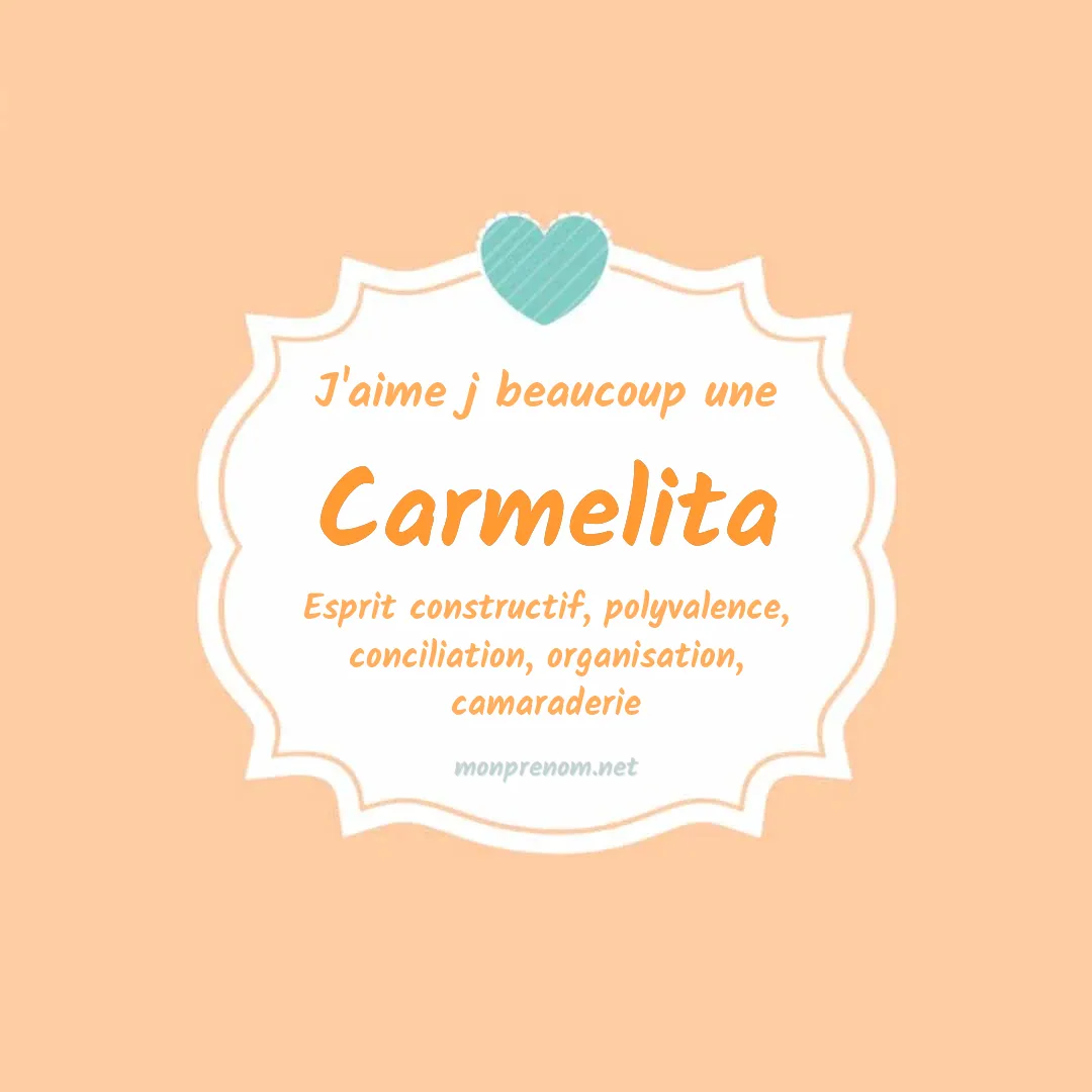 j'aime beaucoup Carmelita