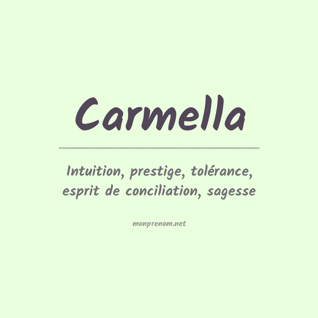 Signification du Prénom Carmella Signification du Prénom Carmella