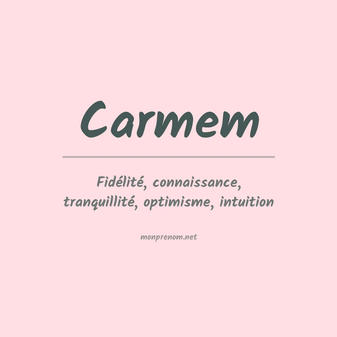 Signification du Prénom Carmem
