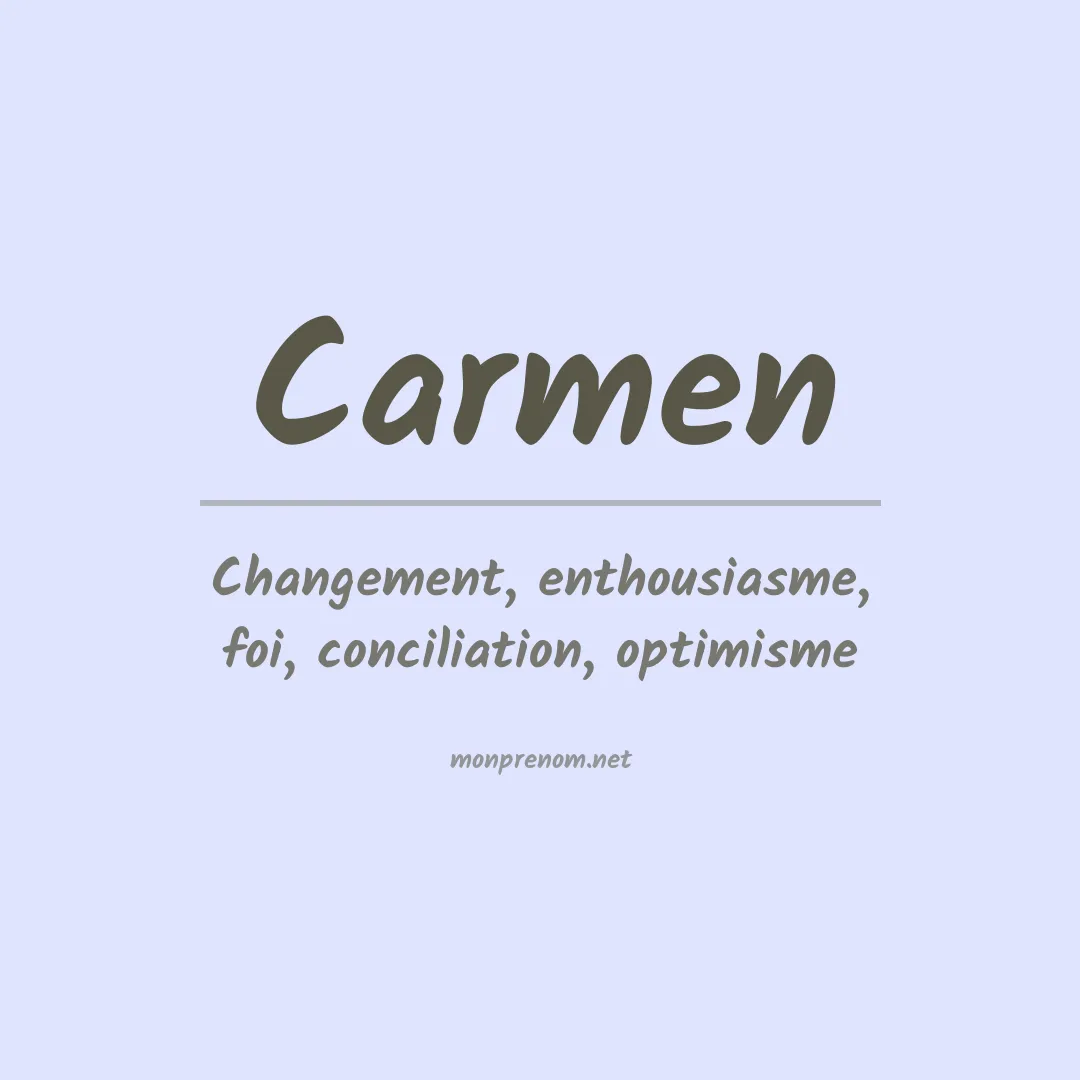 Signification du Prénom Carmen