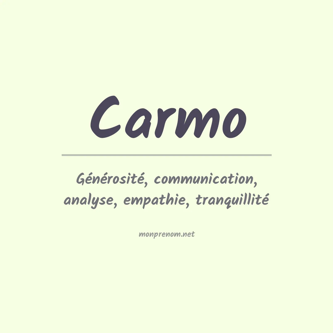 Signification du Prénom Carmo