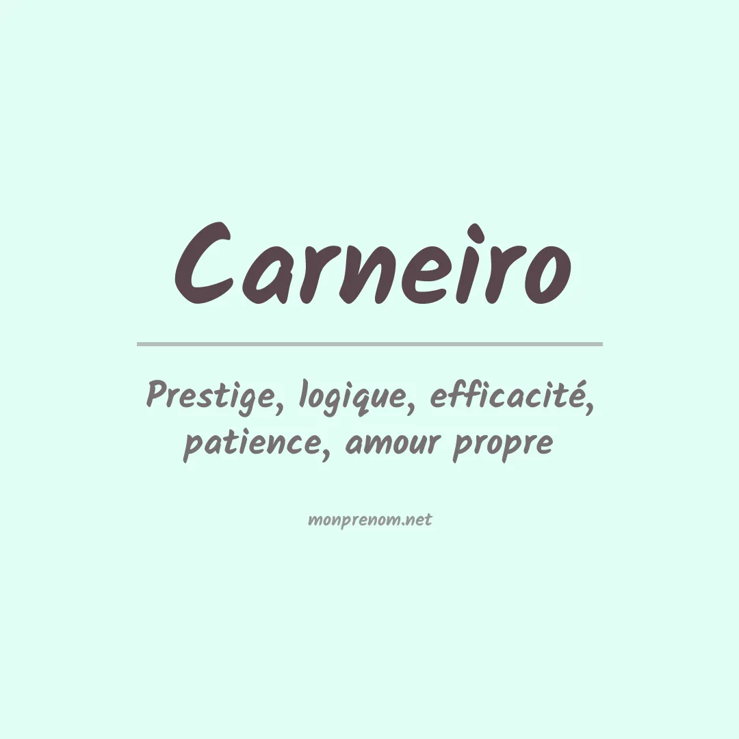 Signification du Prénom Carneiro