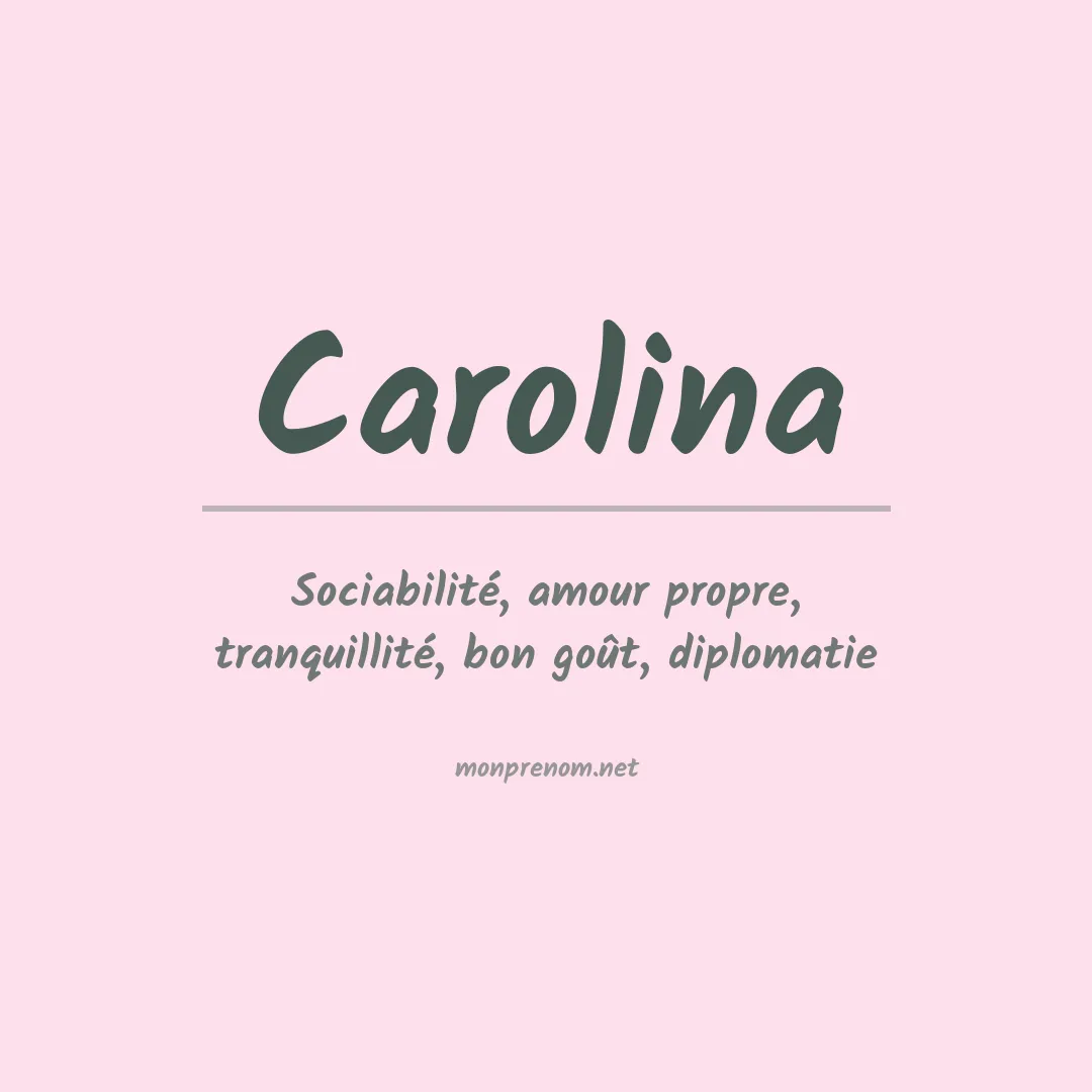 Signification du Prénom Carolina