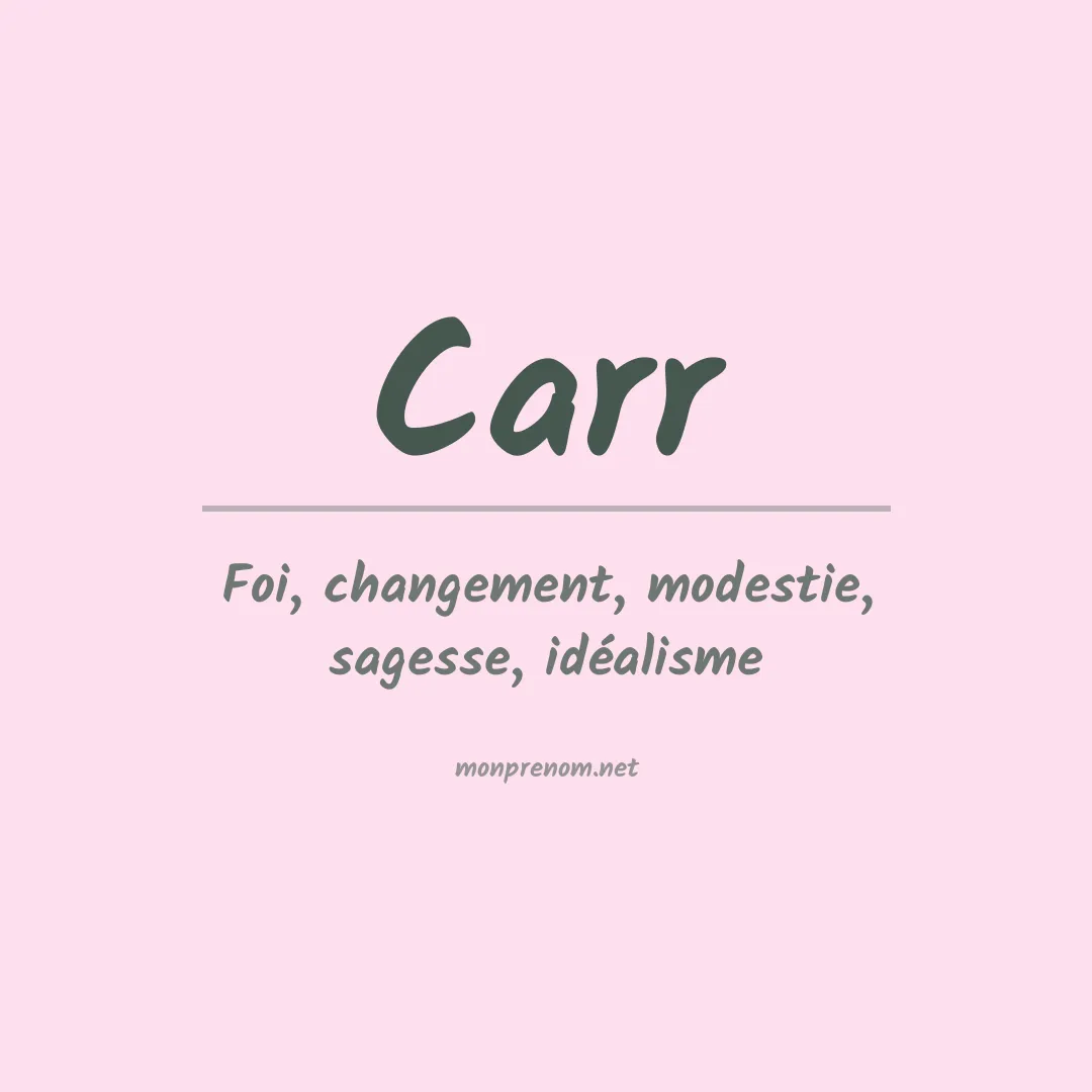 Signification du Prénom Carr