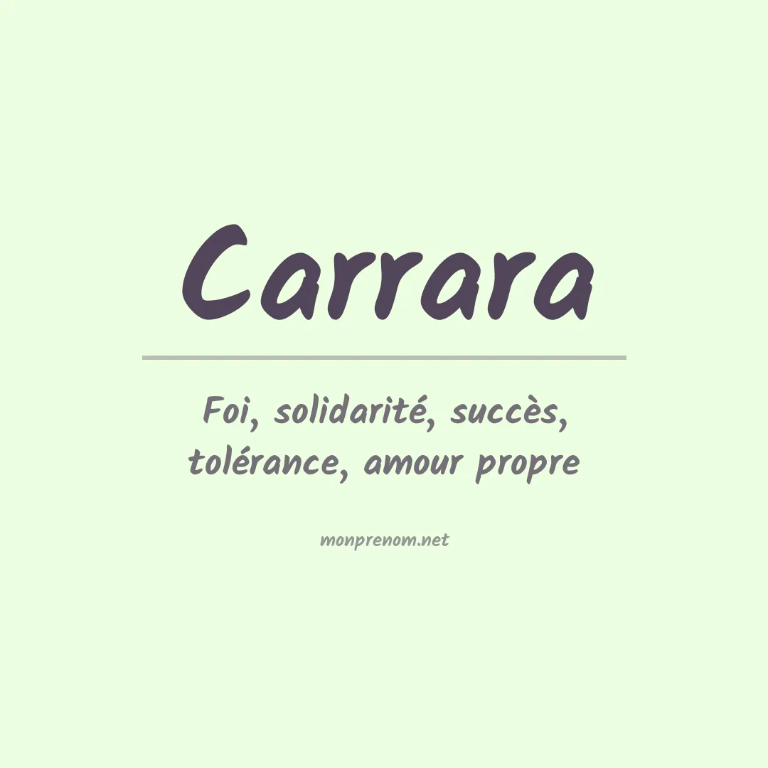 Signification du Prénom Carrara