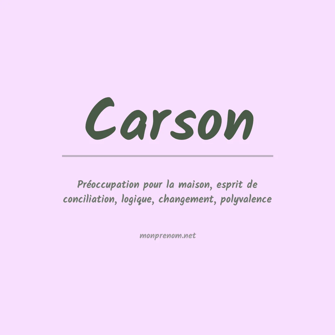 Signification du Prénom Carson