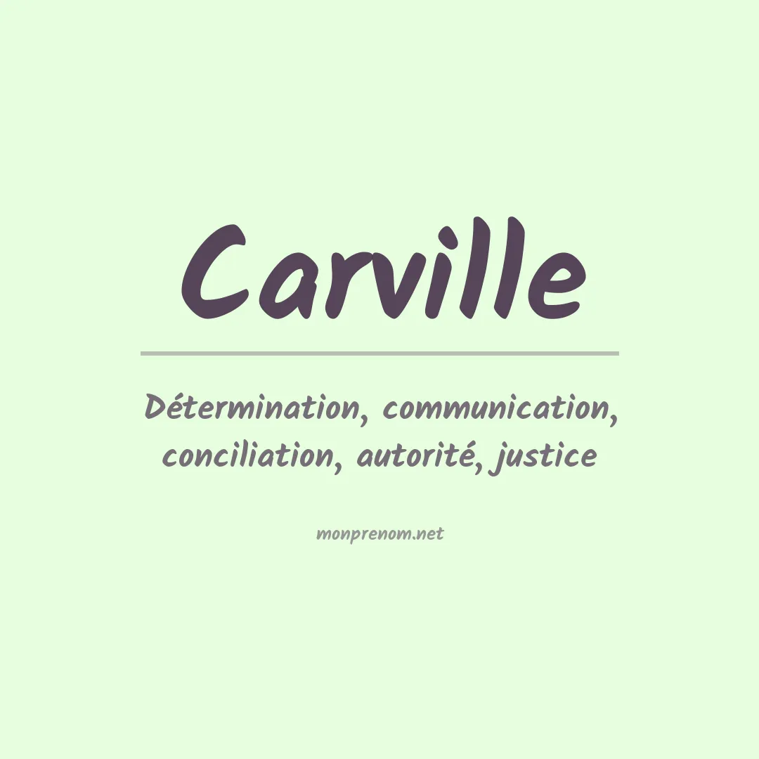 Signification du Prénom Carville