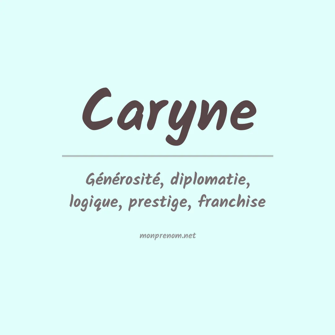 Signification du Prénom Caryne