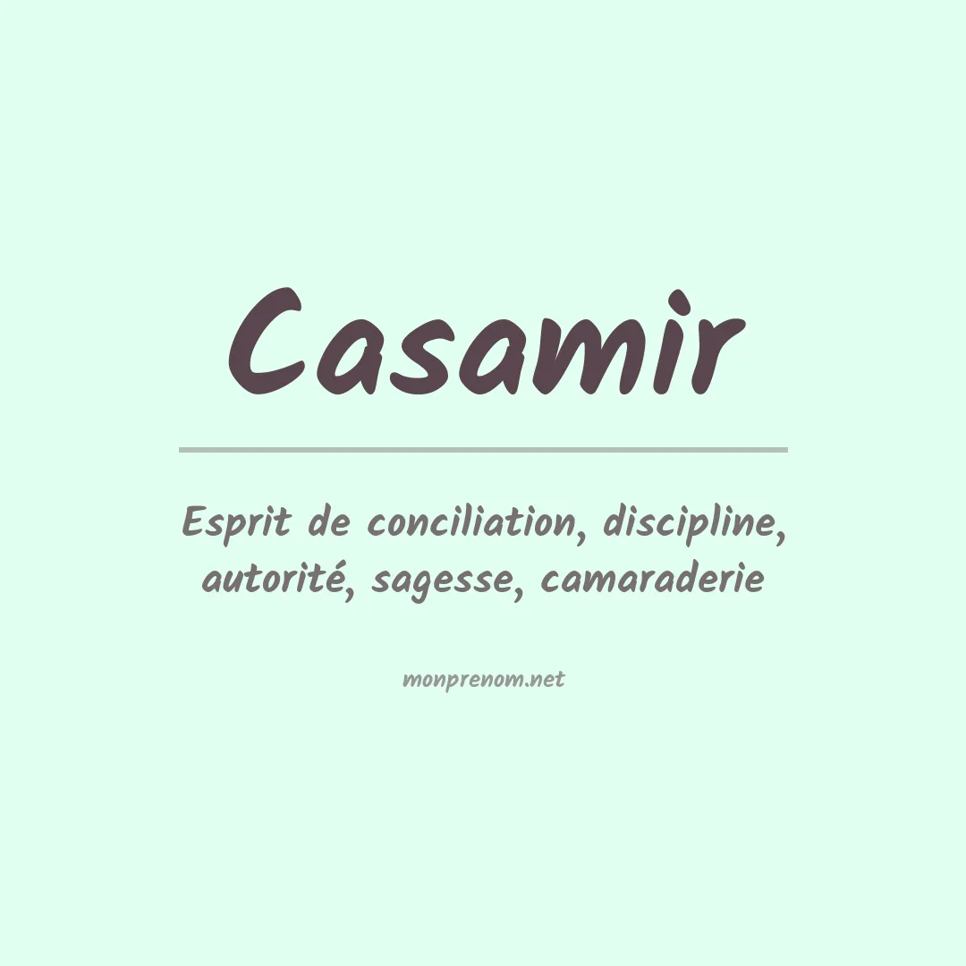 Signification du Prénom Casamir Signification du Prénom Casamir