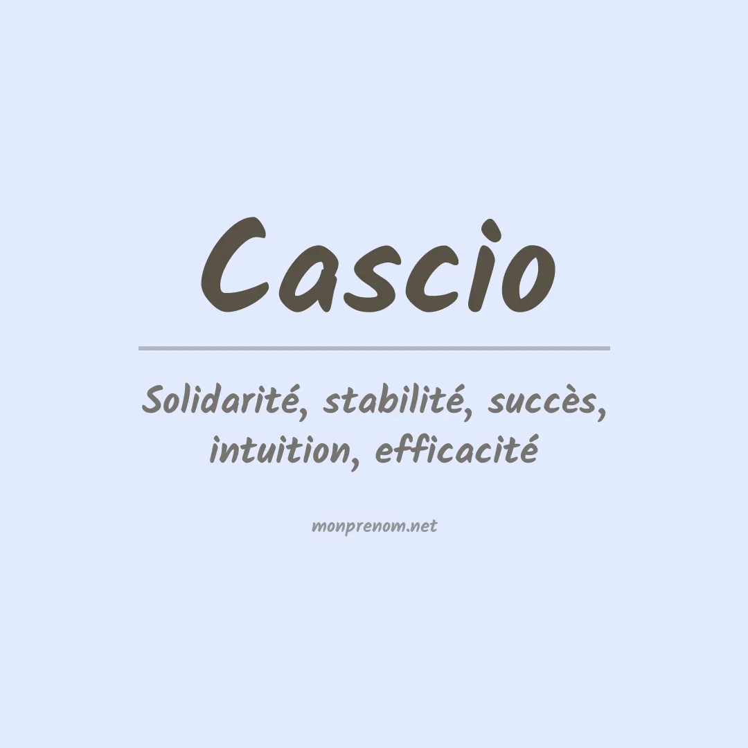 Signification du Prénom Cascio