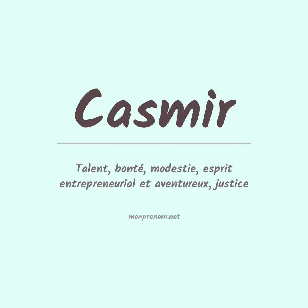 Signification du Prénom Casmir Signification du Prénom Casmir
